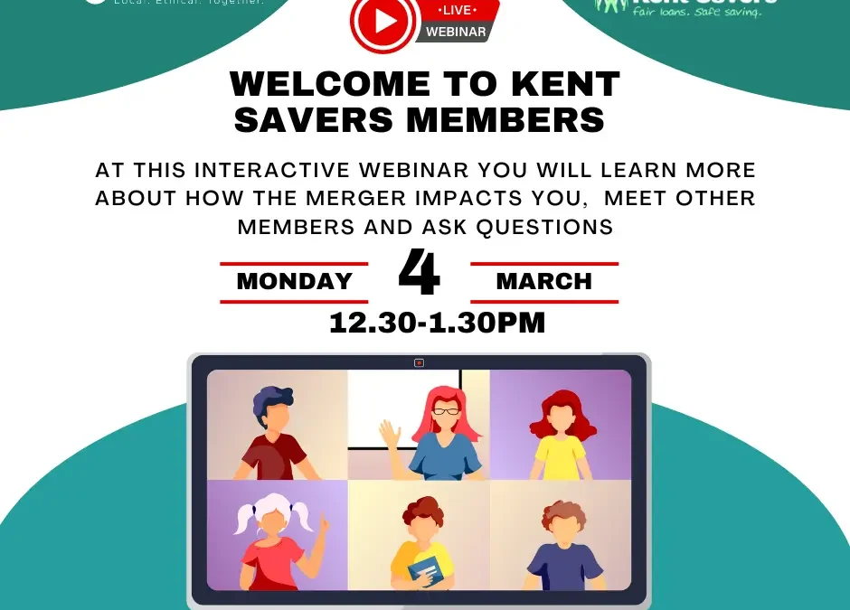 Welcome to Kent Savers Webinar