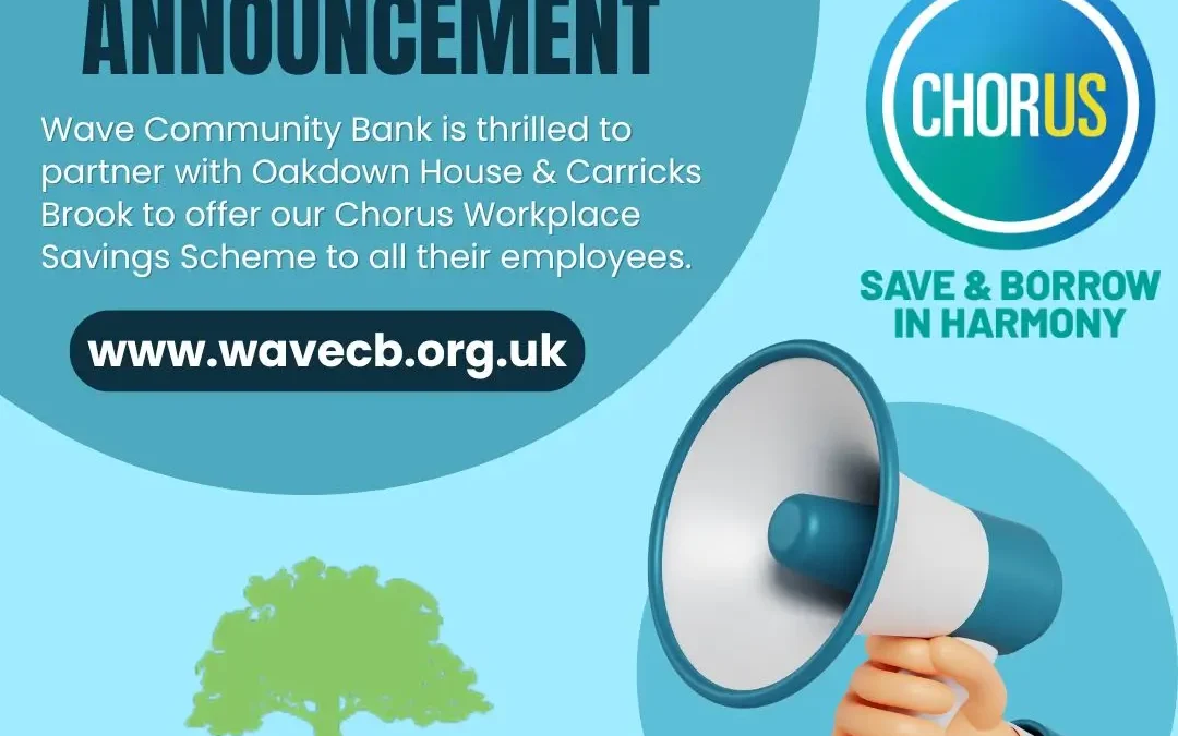 Wave Welcomes Oakdown House & Carricks Brook to Our Workplace Savings Scheme