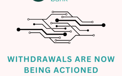 Withdrawals are now being processed